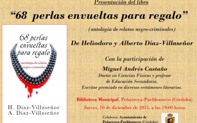 BIBLIOTECA MUNICIPAL. PRESENTACIÓN DE LIBRO «68 PERLAS ENVUELTAS PARA REGALO». JUEVES 10 A LAS 19:00 HORAS