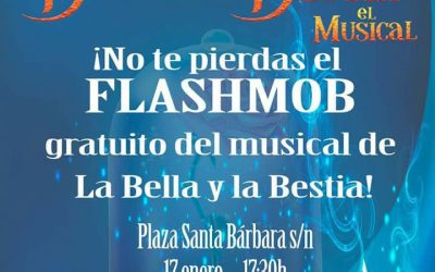 Plaza Santa Bárbara.17 de enero. 17:30 horas. FLASHMOB .LA BELLA Y LA BESTIA.GRATUITO.VEN Y PARTICIPA!!!