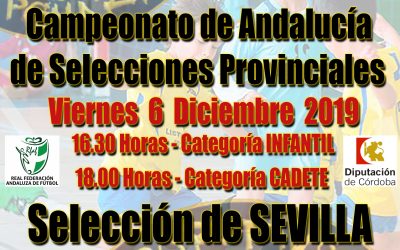 HORARIOS PARTIDOS XXIII CAMPEONATO DE ANDALUCÍA DE SELECCIONES PROVINCIALES CADETES Y XX CAMPEONATO DE ANDALUCÍA DE SELECCIONES PROVINCIALES INFANTILES DE FÚTBOL SALA