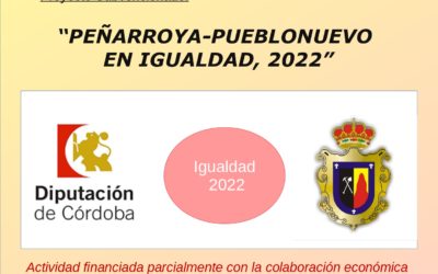 PEÑARROYA PUEBLONUEVO EN IGUALDAD, 2022